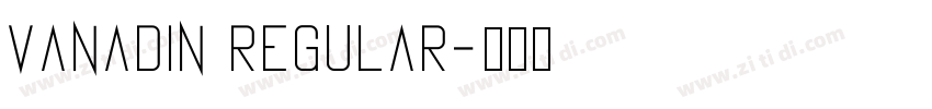 vanadin regular字体转换